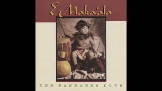 Video thumbnail of "The Pandanus Club - `o Violeka (1993)"