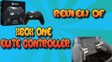 Unboxing and Review of  Xbox one Elite Controller