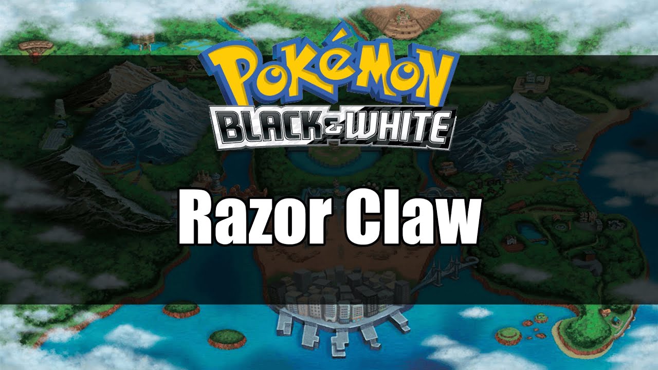 Pokemon Black and White | Where to get Razor Claw - YouTube
