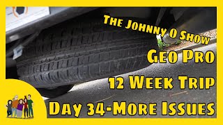 Ep. #630 Our 12 Week Adventure | Day 34: Did I Break My Geo Pro?