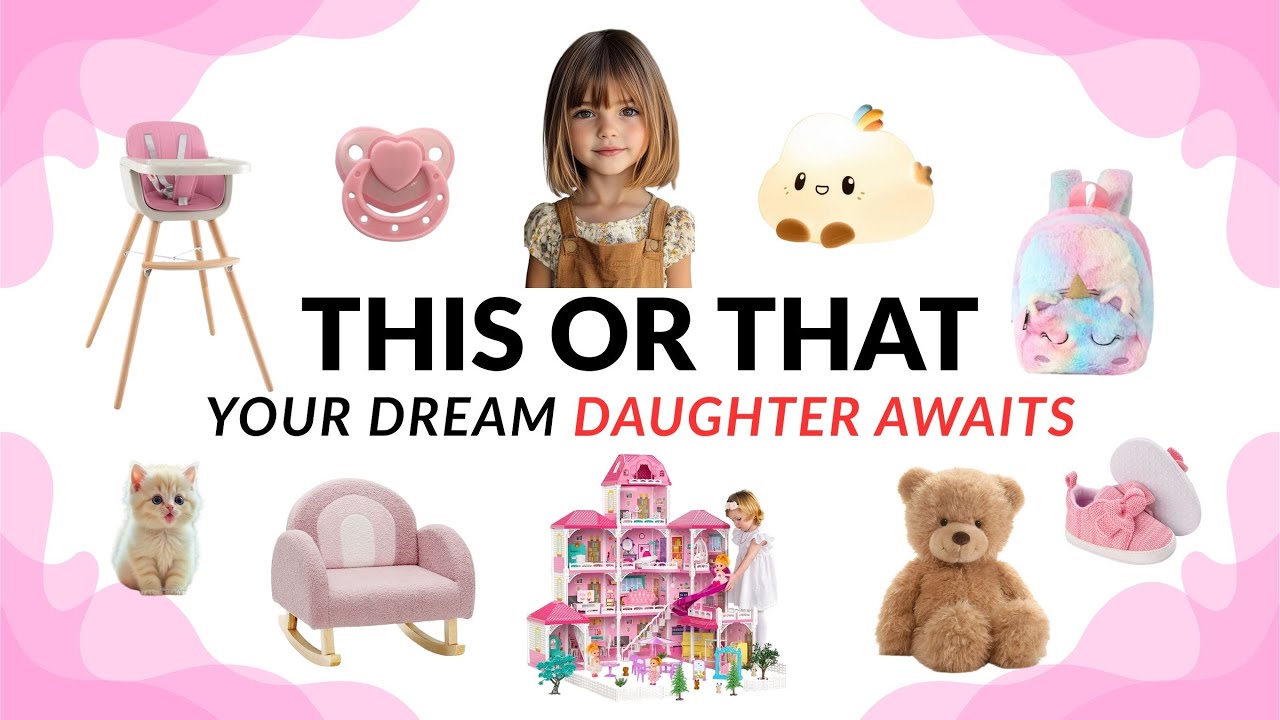 Your Dream Daughter Awaits 👧💖 | THIS or THAT Aesthetic Quiz