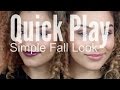 Quick Play | Simple Fall Look