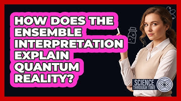 How Does the Ensemble Interpretation Explain Quantum Reality?