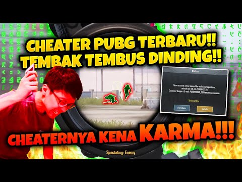 CHEATER PUBG TERBARU! PAKE CHEAT BUKA2AN! NEMBAK TEMBUS TEMBOK & TEMBUS PANDANG!! KENA KARMAA!!