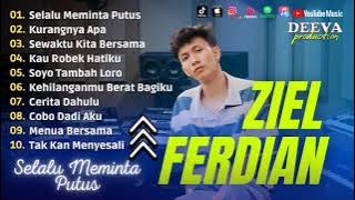 Lagu Terbaik Ziell Ferdian | Selalu Meminta Putus, Kurangnya Apa | Full Album 2023