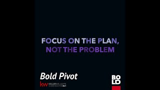 BOLD Pivot | A Plan to Build Relationships