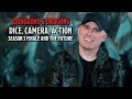 'Dice, Camera, Action' Season Finale and Beyond