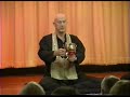 Meditation: Why Bother? Jun Po Roshi 2006