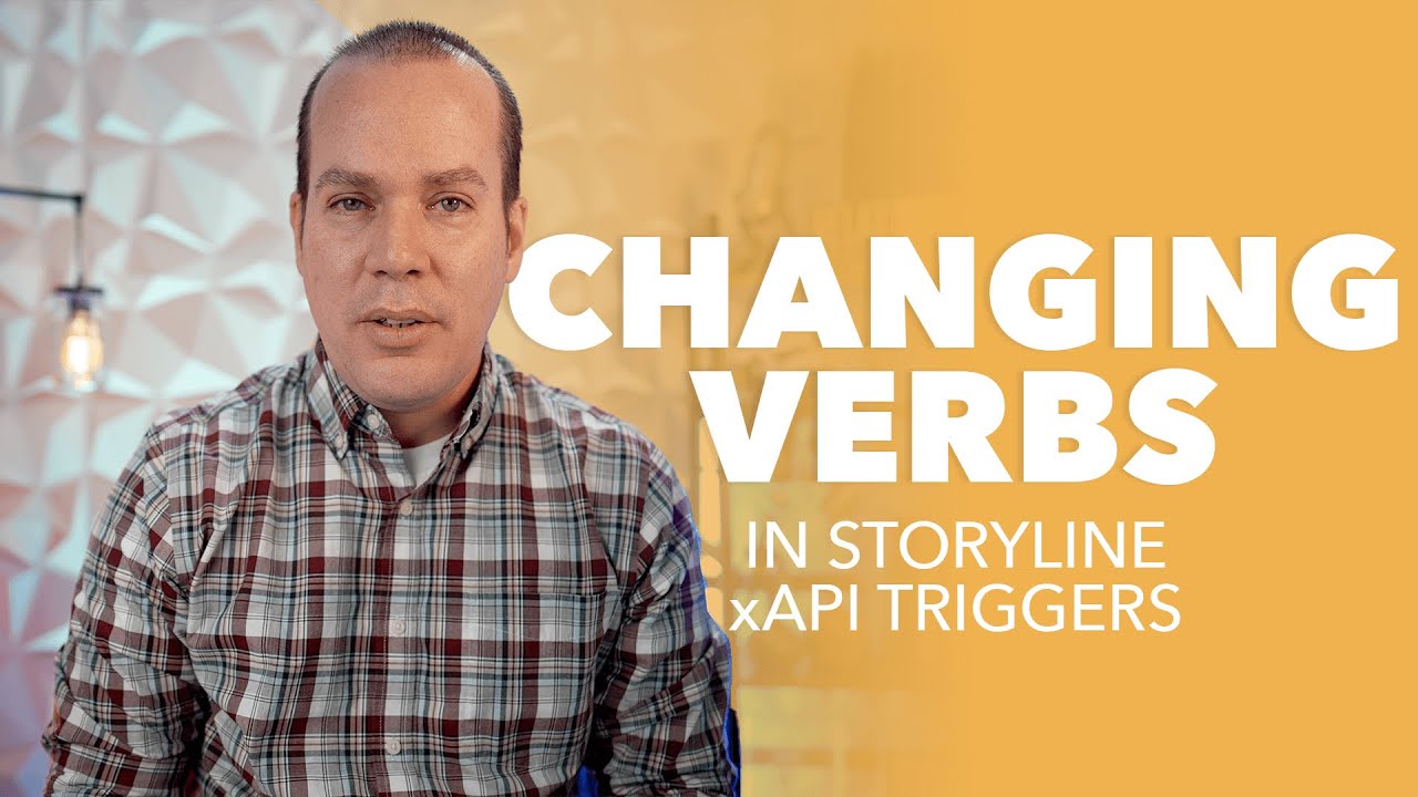 Using Different xAPI Verbs Within Storyline Triggers