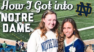 How I Got Into Notre Dame! (GPA, scores, activities, essays...) | Abby Urban