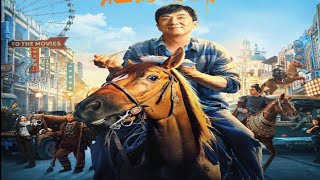 Explaining The Jackie Chan Film Ride On 2023 In English  The Short Recap U0026 Movie Summary
