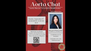 Week #3: TSMA Aorta Chat with Megan Chung, MD  (I-6 Resident at Columbia University)