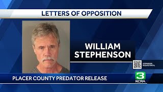 Sexually violent predator may be released as transient in Placer County, officials say