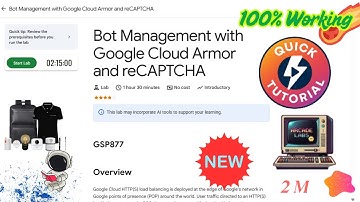 Bot Management with Google Cloud Armor and reCAPTCHA #GSP877 | Quick N Easy | #qwiklabs #arcade