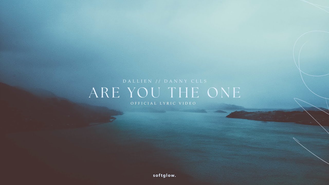Guarda Dallien & Danny CLLS - Are You The One (Official Lyric Video) su YouTube Guarda Dallien & Danny CLLS - Are You The One (Official Lyric Video) su YouTube