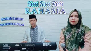 Sirri/Rahasia - Voc.Dhesy Fitriani (Nasida Ria) Qasidah Gambus