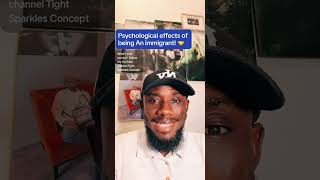The Psychological Effects Of Being An Immigrant! 🤔 Profile