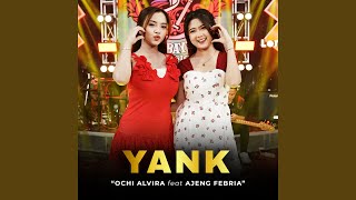 Yank (feat. Ajeng Febria)