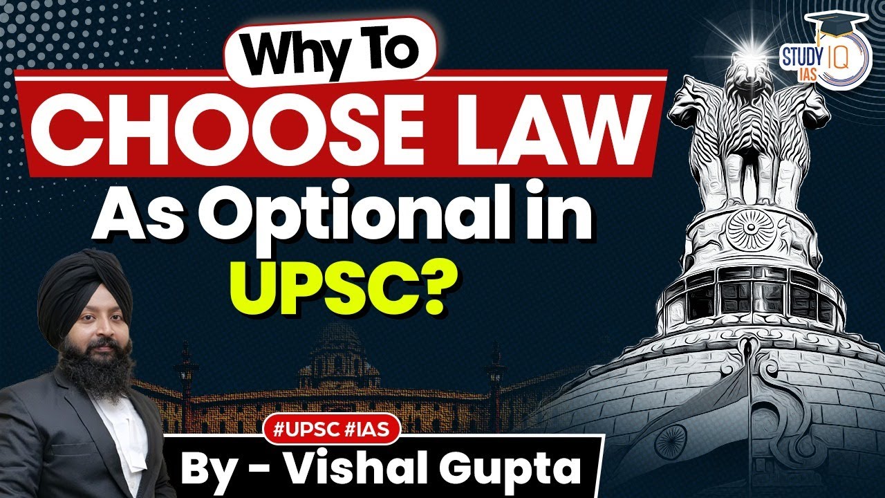 Why To Choose Law as Optional in UPSC? | UPSC Optional | StudyIQ IAS ...