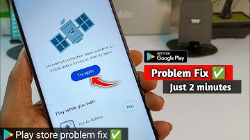 Try again problem in google play store || play store nahi chal raha hai || fix play store problem