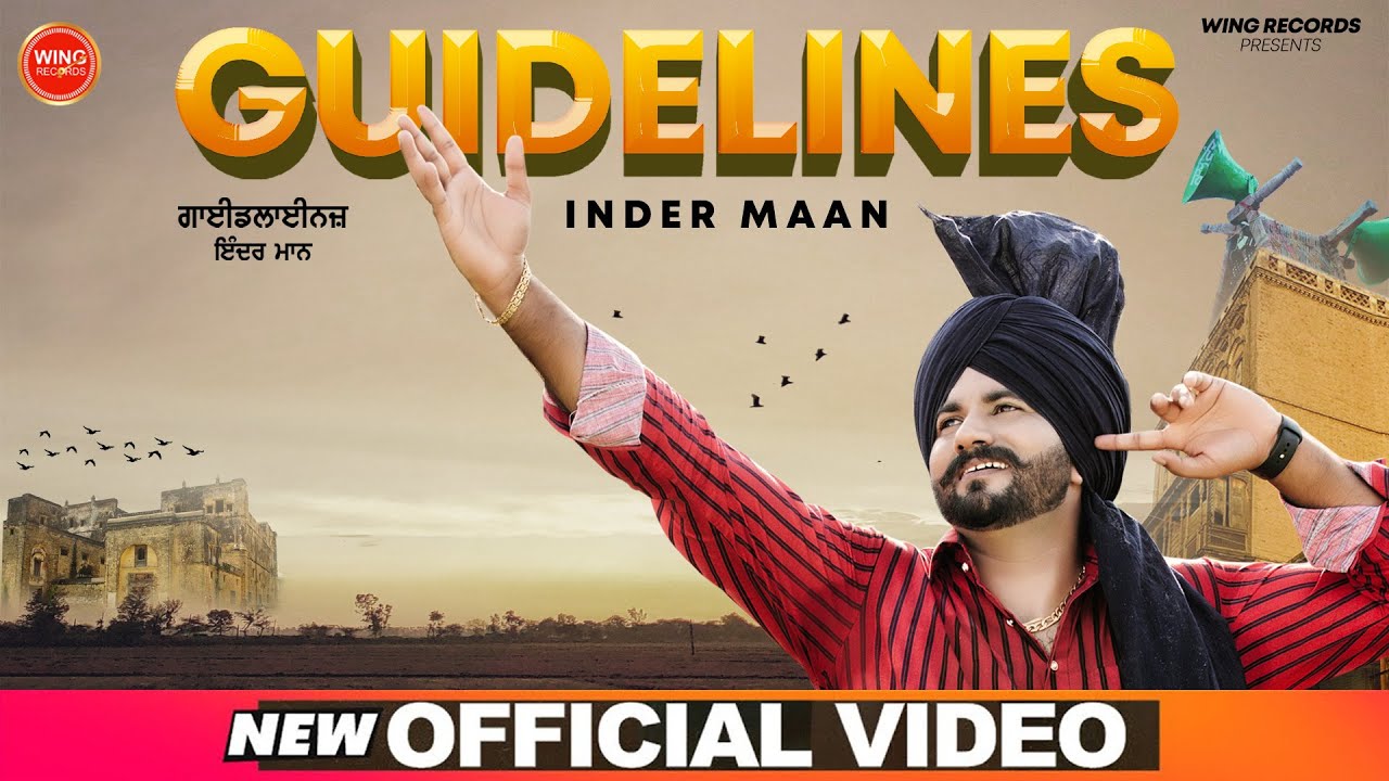 Guidelines | Inder Maan | LatestPunjabiSong | Wing Records