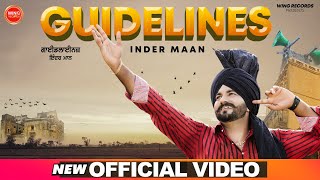 Guidelines | Inder Maan | LatestPunjabiSong | Wing Records