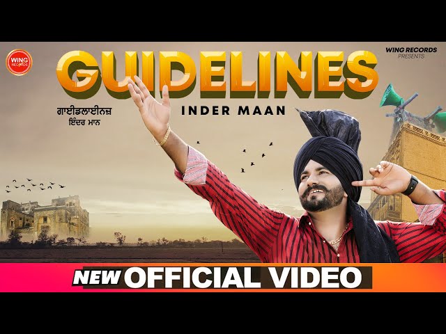Guidelines | Inder Maan | LatestPunjabiSong | Wing Records