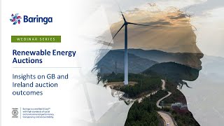 Baringa’s Low Carbon Futures Webinar – Renewable Energy Auctions