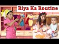 Riya ka daily routine  home tour  riya family show