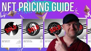 NFT Pricing Guide  How To Price Just Right And Sell Out!