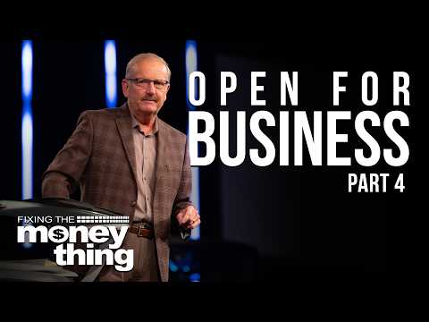 Open for Business | Part 4 | Gary Keesee
