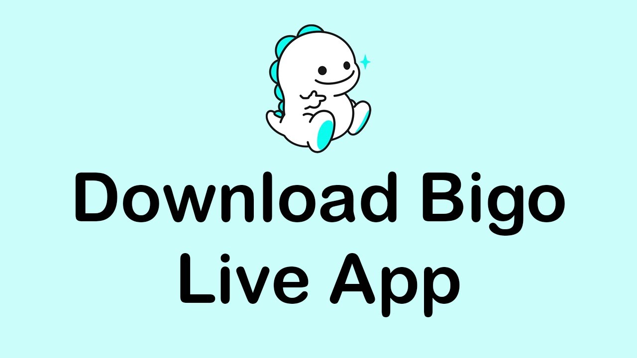 How To Download Bigo Live App | Bigo Live Tutorial 2021 - YouTube