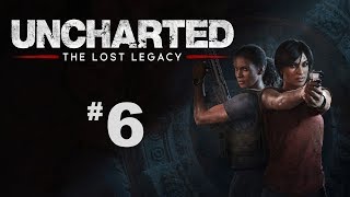 Let's Play Uncharted the Lost Legacy - Ep. 6: Welcome to Downtown Halebidu