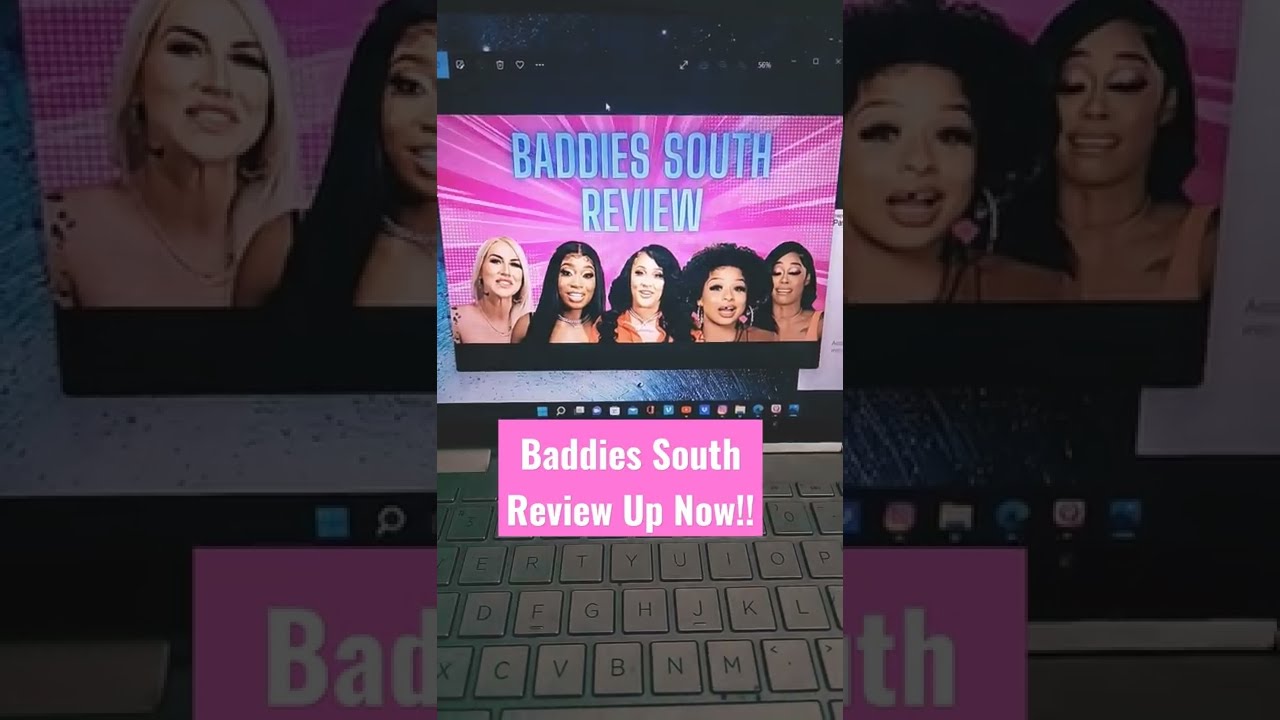 Baddies South Review Up Now!! Check out my channel 😊