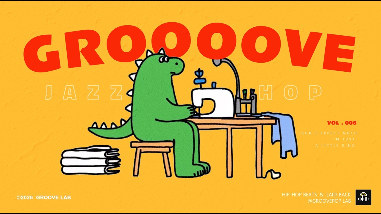 𝙿𝚕𝚊𝚢𝚕𝚒𝚜𝚝 😎 | VOL.7 | GROOVE | Jazz hop | Laid Back | A beat that makes you nod along.