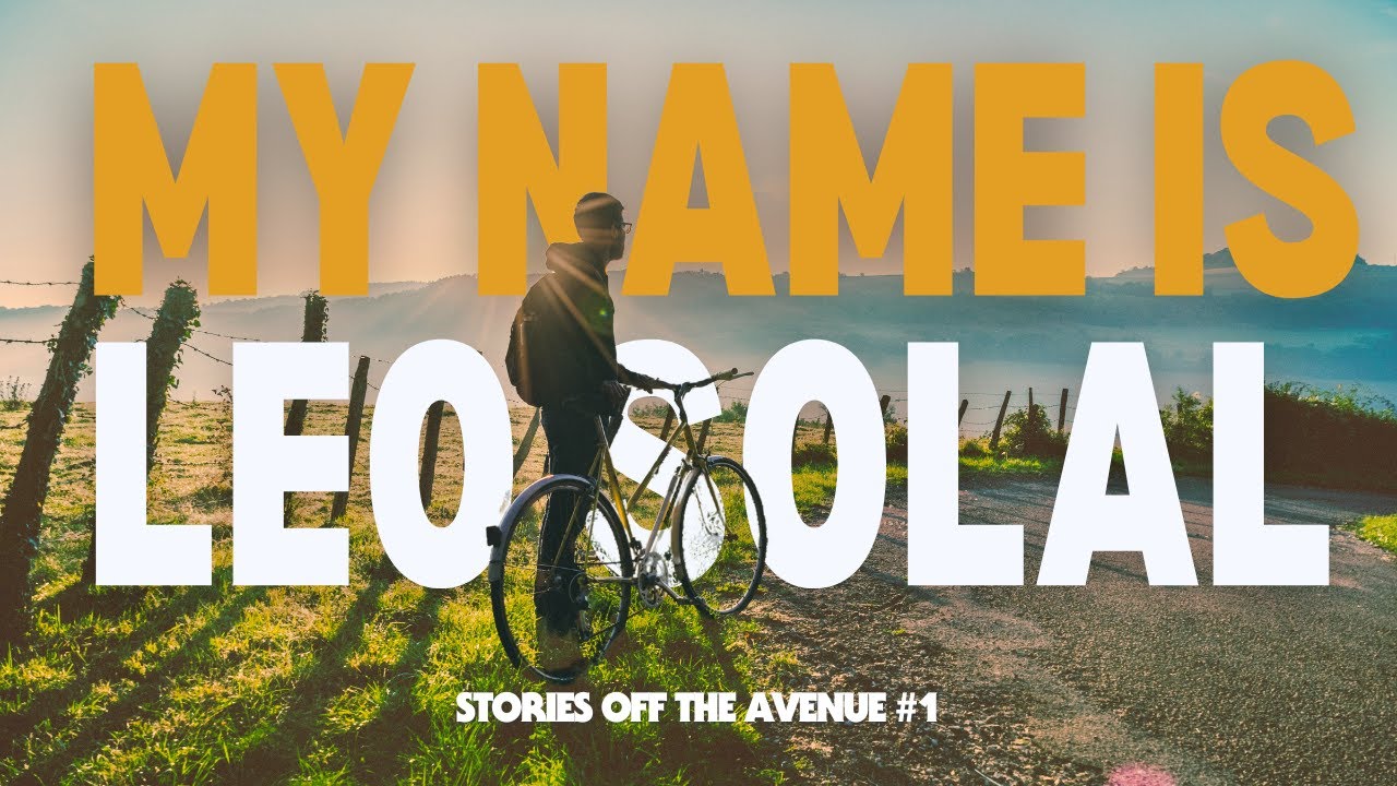 Episode 1 - "Je m'appelle Leo Solal" - Stories Of The Avenue