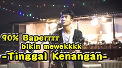 BIKIN MEWEKKKK LAGUNYA !!! TINGGAL KENANGAN - GABBY COVER By Tri Suaka  - Durasi: 3:08. 