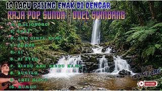 10 LAGU PALING ENAK DI DENGAR - RAJA POP SUNDA DOEL SUMBANG | Full Album