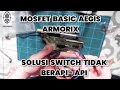 INSTALASI MOSFET AEG BASIC, BUATAN LOKAL , MOSFET AEGIS ARMORIX #mosfet #mosfetbasicaeg #mosfetaeg