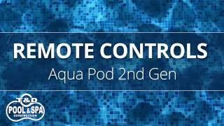 Remotes - Aqua Pod 2Nd Generation