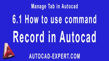 6.1 How to use command Record in Autocad? For Beginners.