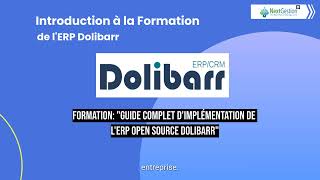 Présentation de la formation Guide complet d'implémentation de l'ERP Open Source #dolibarr.