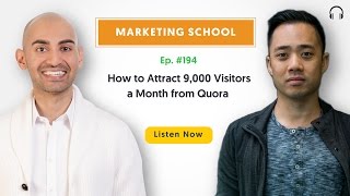 Details How to Attract 9,000 Visitors a Month from Quora | Ep. #194 Guide