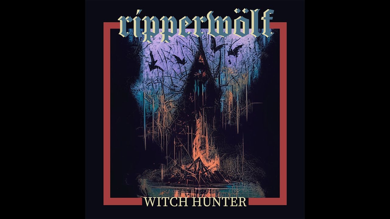 Ripperwölf - Witch Hunter