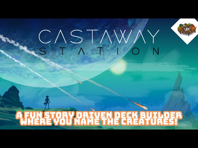 A Fun Story Driven Deck Builder Where YOU Name The Creatures! | Castaway Station