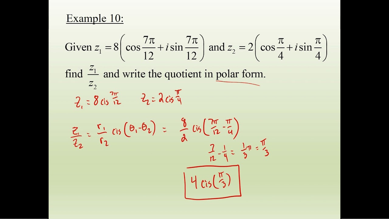 Products And Quotients Of Complex Numbers In Polar Form YouTube