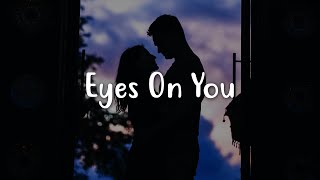 Nicky Youre - Eyes On You (Lyrics)