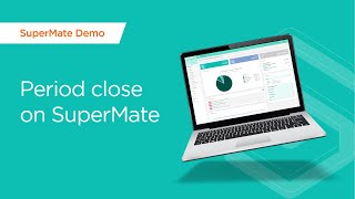 SuperMate Demo - How to do a Period Close