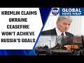 Russia-Ukraine war: Kremlin says Ukraine ceasefire won't achieve their goals | Oneindia News