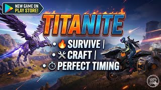 This New Play Store Survival Game is Insane! 🤖 (Titanite First Impressions)